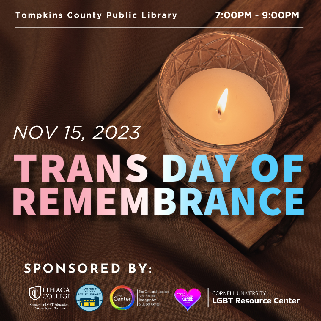 Transgender Day of Remembrance Tompkins County Public Library